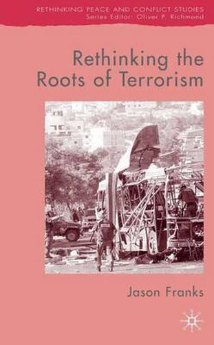 Cover image for Rethinking the Roots of Terrorism