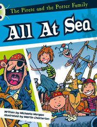 Cover image for Bug Club White A/2A The Pirates and the Potter Family: All at Sea 6-pack