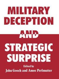 Cover image for Military Deception and Strategic Surprise!