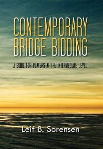 Cover image for Contemporary Bridge Bidding: A Guide for Players at the Intermediate Level