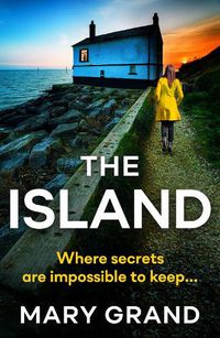 Cover image for The Island: A heart-stopping psychological thriller that will keep you hooked