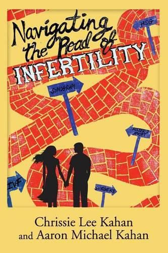 Cover image for Navigating the Road of Infertility