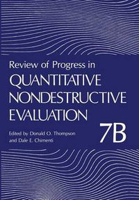 Cover image for Review of Progress in Quantitative Nondestructive Evaluation: Volume 7B