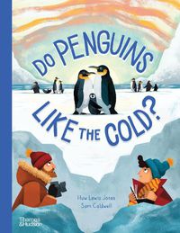 Cover image for Do Penguins Like the Cold?