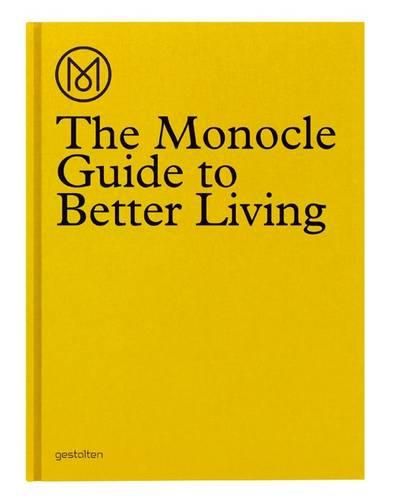 Cover image for The Monocle Guide to Better Living