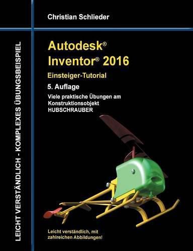 Cover image for Autodesk Inventor 2016 - Einsteiger-Tutorial Hubschrauber