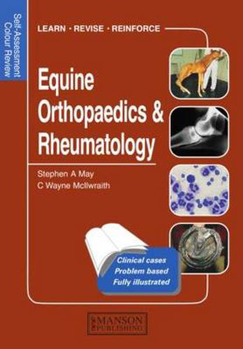 Equine Orthopaedics and Rheumatology: Self-Assessment Color Review