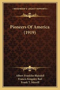 Cover image for Pioneers of America (1919)