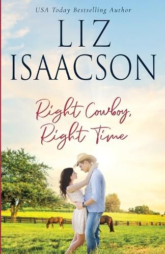 Cover image for Right Cowboy, Right Time