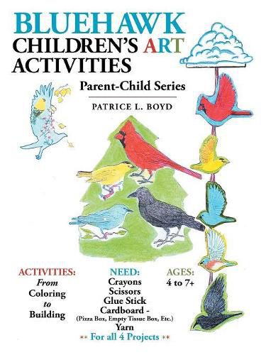 Cover image for Bluehawk Children'S Art Activities: Parent-Child Series