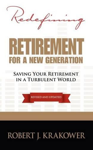 Cover image for Redefining Retirement for a New Generation