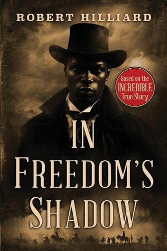 Cover image for In Freedom's Shadow