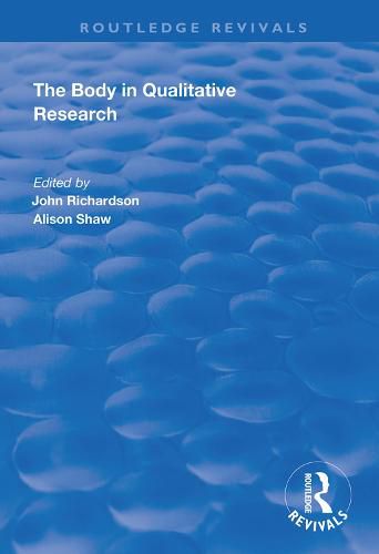 Cover image for The Body in Qualitative Research