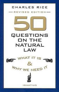 Cover image for Fifty Questions on Natural Law