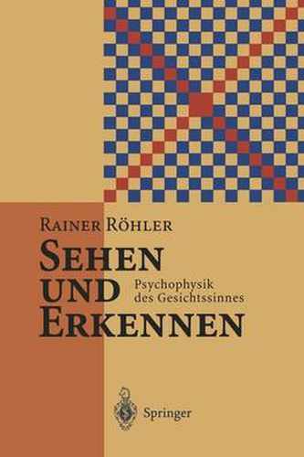 Cover image for Sehen Und Erkennen: Psychophysik Des Gesichtssinnes