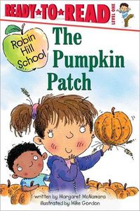 Cover image for The Pumpkin Patch: Ready-To-Read Level 1
