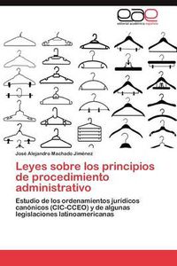 Cover image for Leyes Sobre Los Principios de Procedimiento Administrativo
