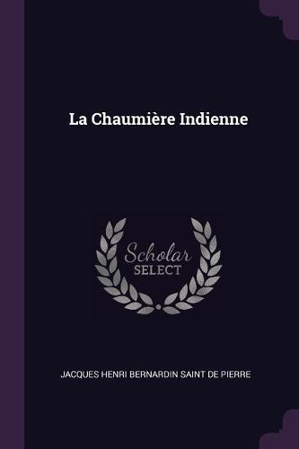 Cover image for La Chaumiere Indienne