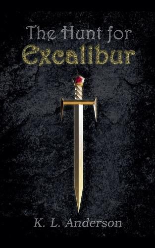 The Hunt for Excalibur