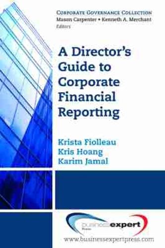 Cover image for Director's Guide To Corporate Financial Reporting
