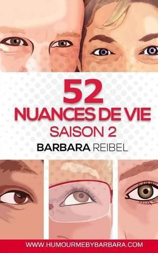 Cover image for 52 nuances de vie: Saison 2