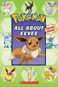 Cover image for All About Eevee (Pokemon)