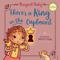 Cover image for There's a King in the Cupboard