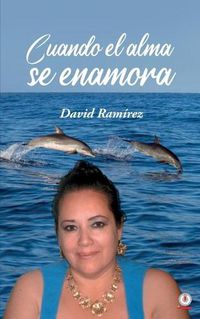 Cover image for Cuando el alma se enamora