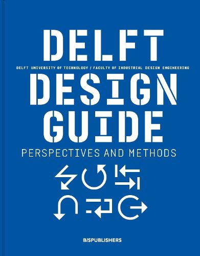 Cover image for Delft Design Guide (revised edition): Perspectives - Models - Approaches - Methods