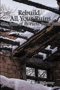 Cover image for Rebuild All Your Ruins