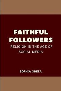 Cover image for Faithful Followers