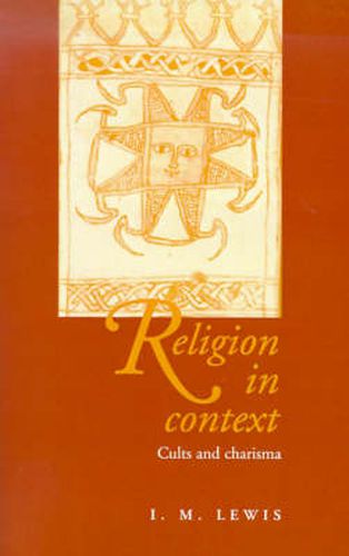 Cover image for Religion in Context: Cults and Charisma