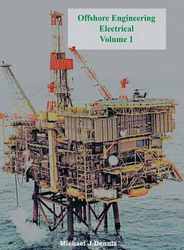 Cover image for Offshore Engineering Electrical Volume 1