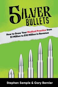 Cover image for 5 Silver Bullets