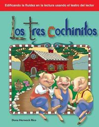 Cover image for Los Tres Cochinitos (the Three Little Pigs)