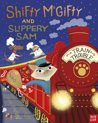 Cover image for Shifty McGifty and Slippery Sam: Train Trouble