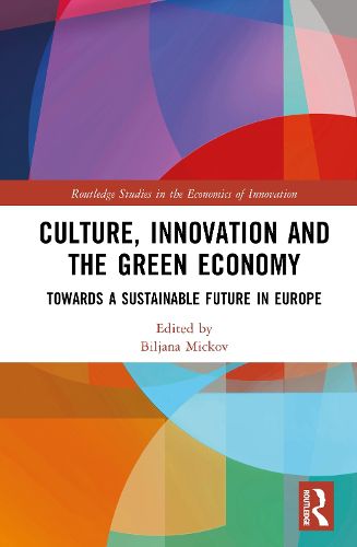 Cover image for Culture, Innovation and the Green Economy