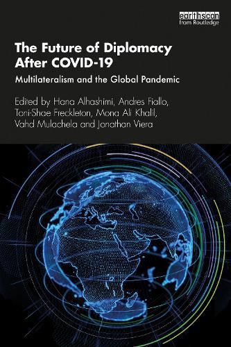 Cover image for The Future of Diplomacy After COVID-19: Multilateralism and the Global Pandemic