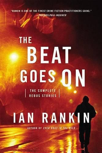 Cover image for The Beat Goes on: The Complete Rebus Stories