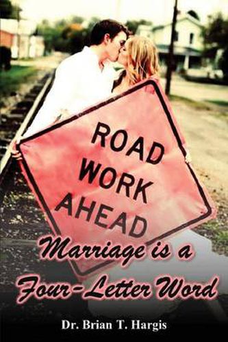 Cover image for Marriage is a Four-Letter Word