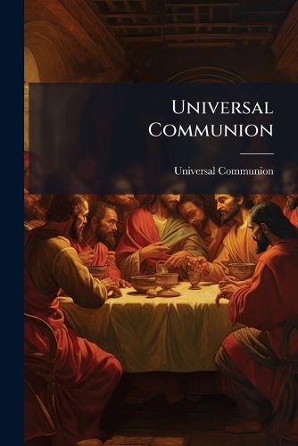 Cover image for Universal Communion