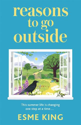 Cover image for Reasons To Go Outside: an uplifting, heartwarming novel about unexpected friendship and bravery