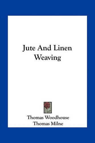 Cover image for Jute and Linen Weaving