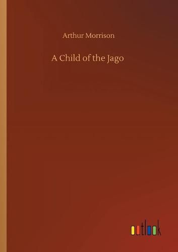 Cover image for A Child of the Jago