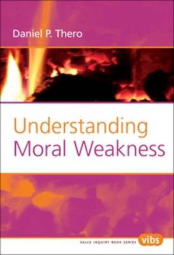 Cover image for Understanding Moral Weakness