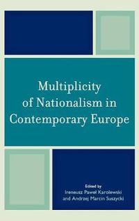 Cover image for Multiplicity of Nationalism in Contemporary Europe