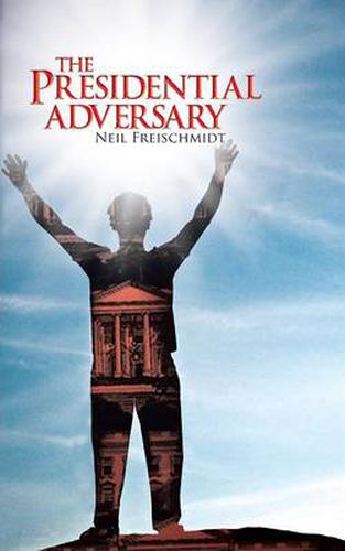 Cover image for The Presidential Adversary