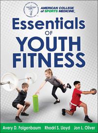 Cover image for Essentials of Youth Fitness