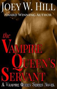 Cover image for The Vampire Queen's Servant: A Vampire Queen Series Novel