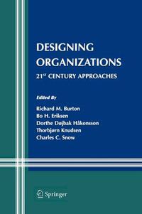 Cover image for Designing Organizations: 21st Century Approaches